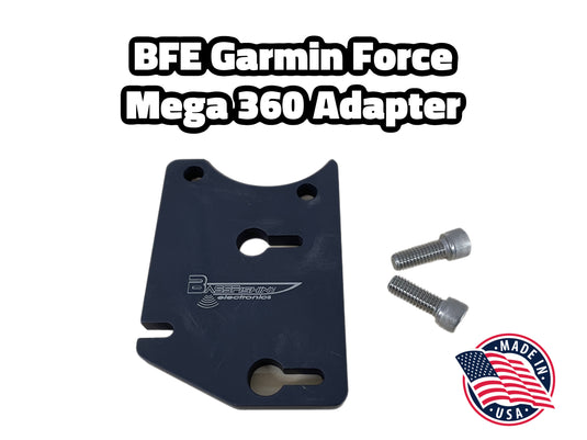 BFE Garmin Force Mega 360 Mount